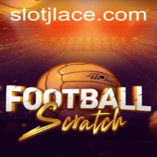 Discover the Exciting World of FootballScratch: A New Take on the Classic Game