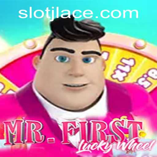 A Comprehensive Guide to MrFirstLuckyWheel: Exploring the Exciting Game with JLACE